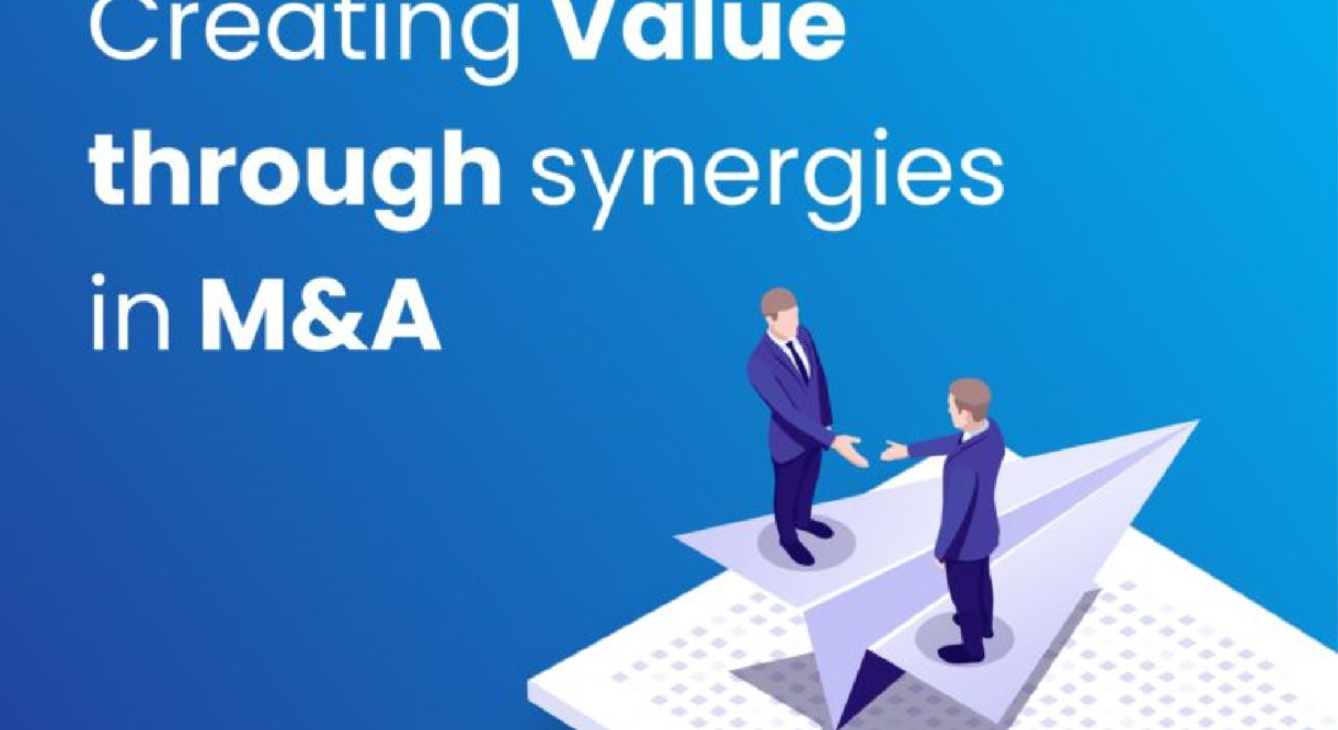 Value Creation and Synergies in M&A