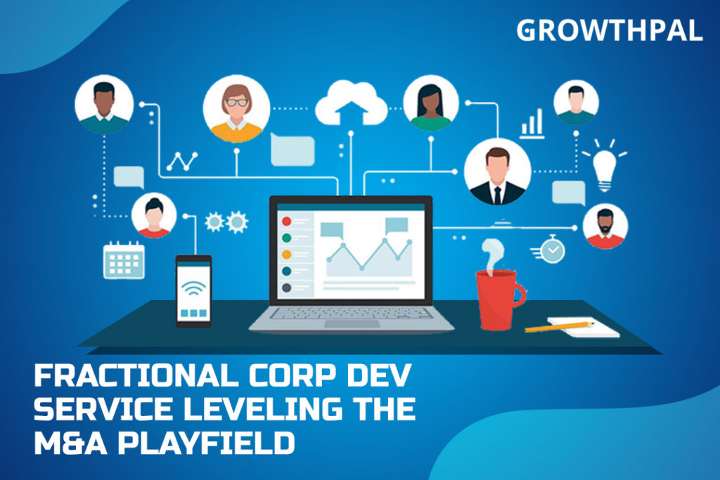 Fractional Corp Dev Service leveling the M&A playfield